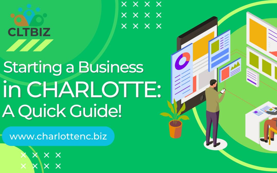 Starting a Business in Charlotte: A Comprehensive Guide